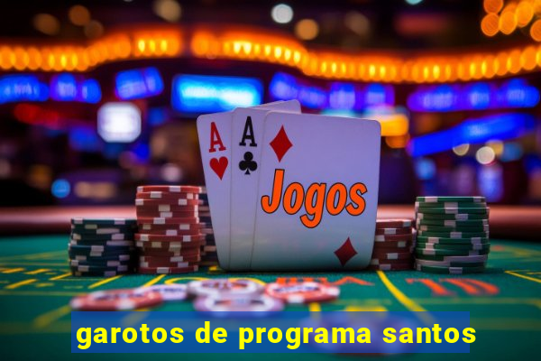 garotos de programa santos